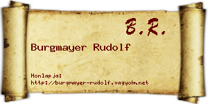 Burgmayer Rudolf névjegykártya